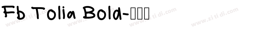Fb Tolia Bold字体转换